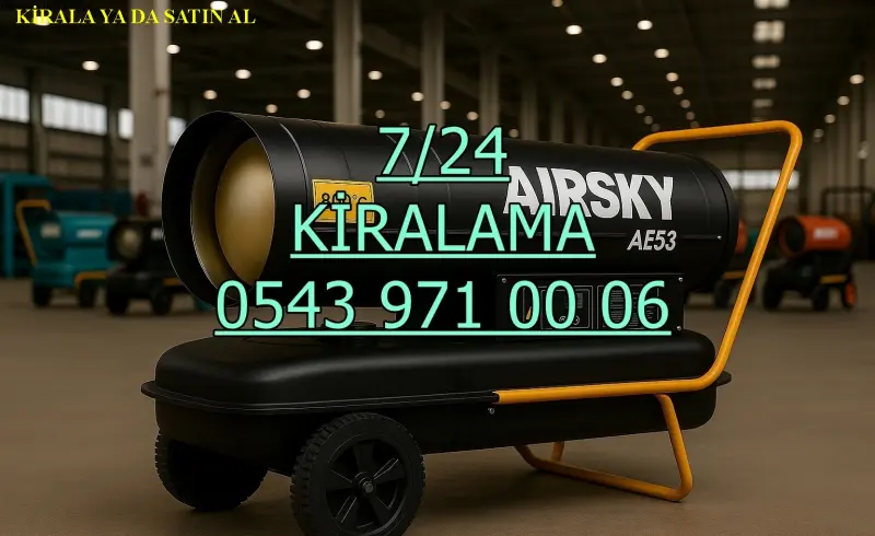 Ankara Keçiören Elektrikli Kiralık Isımak Isıtıcı Kiralama Mazotlu Isıtıcılar