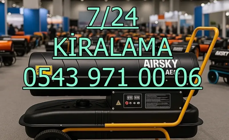 Ankara ve Samsun ve Niğde MAZOTLU ISIMAK ISITICI KİRALAMA
