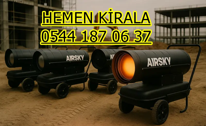 Denizli Merkezefendi Elektrikli Kiralık Isımak Isıtıcı Kiralama Mazotlu Isıtıcılar