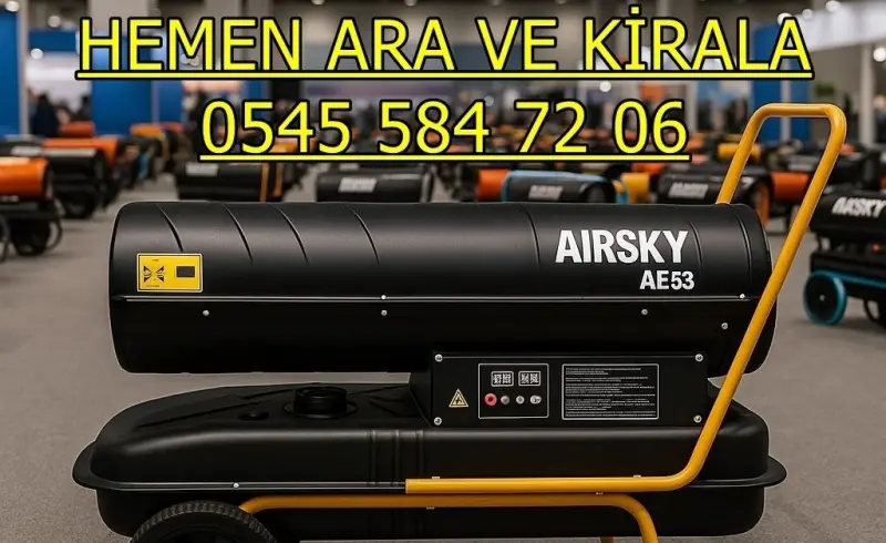 Eskişehir Tepebaşı Elektrikli Kiralık Isımak Isıtıcı Kiralama Mazotlu Isıtıcılar