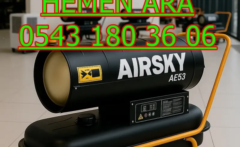Gaziantep İslahiye Elektrikli Kiralık Isımak Isıtıcı Kiralama Mazotlu Isıtıcılar