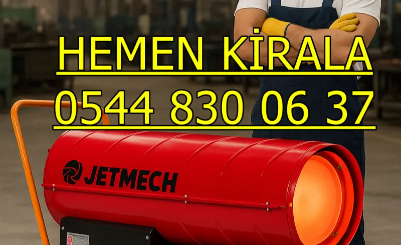 İstanbul Adalar Elektrikli Kiralık Isımak Isıtıcı Kiralama Mazotlu Isıtıcılar