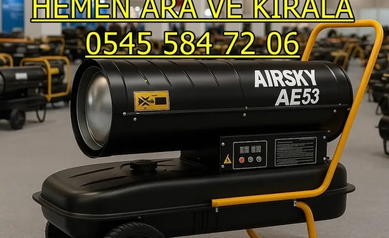 İzmir Bornova Elektrikli Kiralık Isımak Isıtıcı Kiralama Mazotlu Isıtıcılar