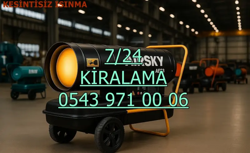 Kocaeli Kartepe Elektrikli Kiralık Isımak Isıtıcı Kiralama Mazotlu Isıtıcılar