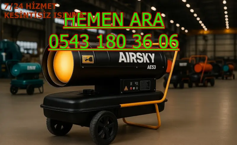 Konya Akşehir Elektrikli Kiralık Isımak Isıtıcı Kiralama Mazotlu Isıtıcılar