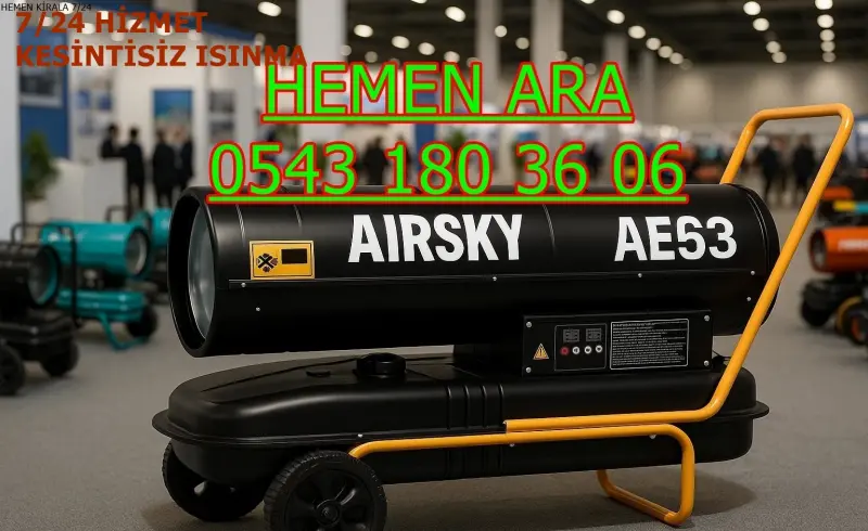 Konya Cihanbeyli Elektrikli Kiralık Isımak Isıtıcı Kiralama Mazotlu Isıtıcılar