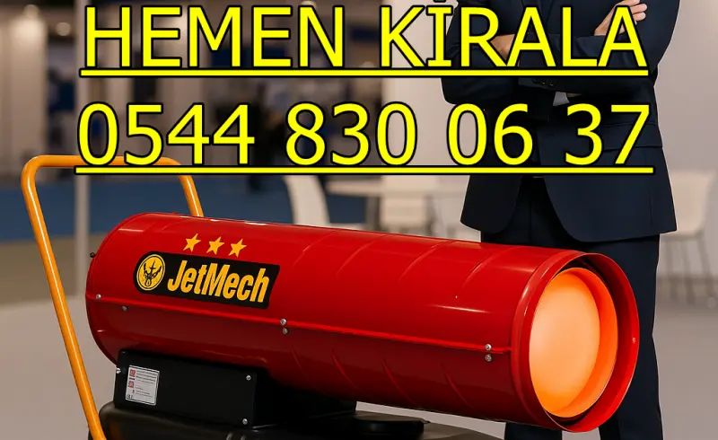 Osmaniye Elektrikli Kiralık Isımak Isıtıcı Kiralama Mazotlu Isıtıcılar