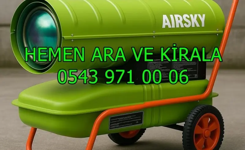 Sakarya ve Afyonkarahisar ve Hatay MAZOTLU ISIMAK ISITICI KİRALAMA