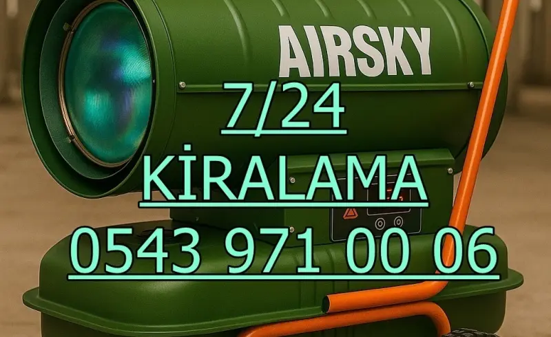 Samsun İlkadım Elektrikli Kiralık Isımak Isıtıcı Kiralama Mazotlu Isıtıcılar