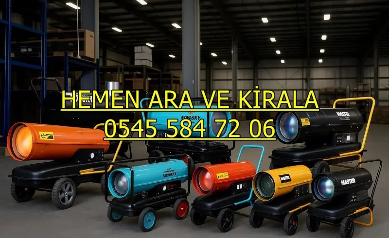 Zonguldak ve Ağrı ve Kocaeli MAZOTLU ISIMAK ISITICI KİRALAMA